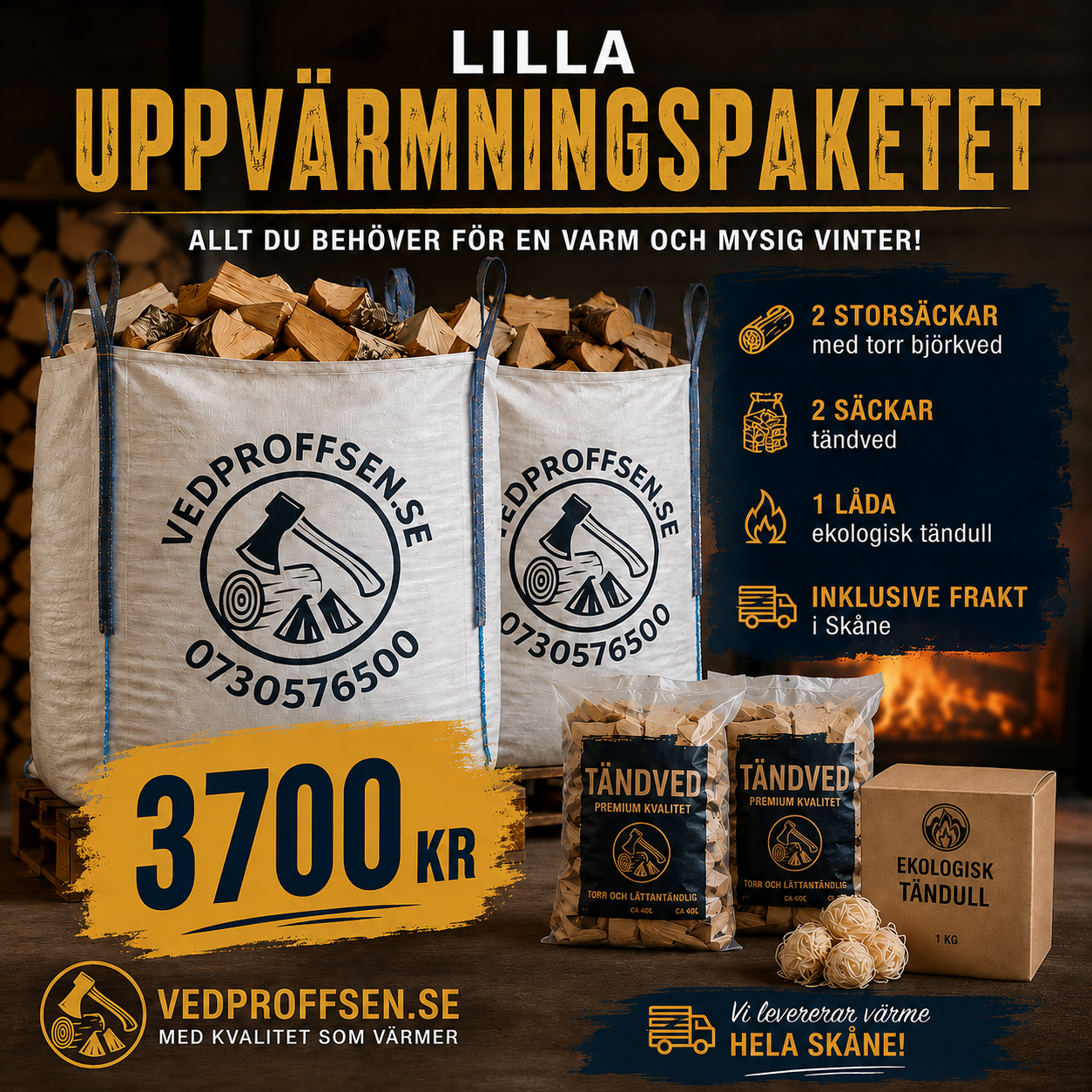 Lilla uppvärmningspaketet från Vedproffsen